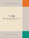 2007 – West Houston Association Publishes 2050 Plan